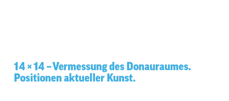 14x14 - Vermessung des Donauraums